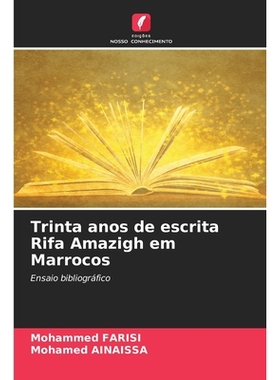 预订 Trinta anos de escrita Rifa Amazigh em Marrocos: 9786209309632