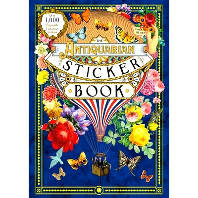 预订 The Antiquarian Sticker Book: Over 1,000 Exquisite Victorian Stickers: 9781250208149