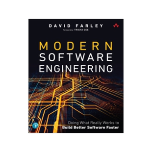 [预订]Modern Software Engineering: Doing What Works to Build Better Software Faster