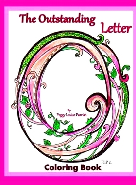 预订 The Outstanding Letter O Coloring Book: 9781542952675