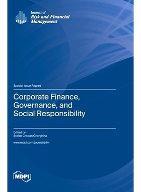 预订 Corporate Finance, Governance, and Social Responsibility: 9783036580920
