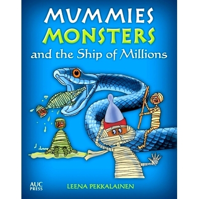 预订 Mummies, Monsters, and the Ship of Millions 木乃伊，怪物和百万之舰: 9789774168512