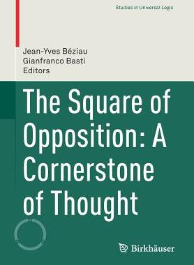 【预订】The Square of Opposition: A Cornerstone of Thought