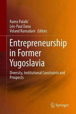 【预订】Entrepreneurship in Former Yugoslavia