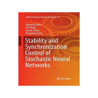 预订 Stability and Synchronization Control of Stochastic Neural Networks