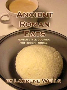 预订 Ancient Roman Eats: Roman Style Cooking for Modern Cooks.: 9781480138568