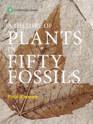 【预订】A History of Plants in Fifty Fossils