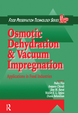 【预订】Osmotic Dehydration and Vacuum Impregnation: Applications in Food In 9780367455248