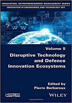 【预订】Disruptive Technology And Defence Innovation Ecosystems