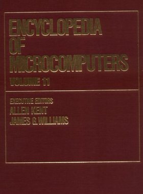 【预订】Encyclopedia of Microcomputers