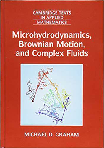 【预售】Microhydrodynamics, Brownian Motion, and Complex Fluids