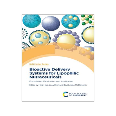 [预订]Bioactive Delivery Systems for Lipophilic Nutraceuticals 9781839164187