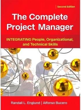 预订 The Complete Project Manager: Integrating People, Organizational, and Technical Skills: 9781523098408