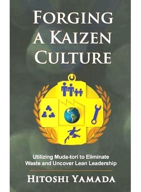 预订 Forging a Kaizen Culture: 9781926537405