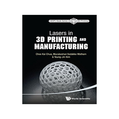 【预订】Lasers in 3D Printing and Manufactur...