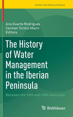 【预订】The History of Water Management in the Iberian Peninsula