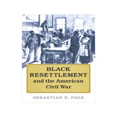 【预订】Black Resettlement and the American Civil War 9781316506707