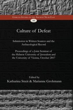 [预订]Culture of Defeat : Submission in Written Sources and the Archaeological Record. Proceedings of a Jo 9781463239206