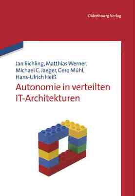 【预订】Autonomie in verteilten IT-Architekturen 9783486704143