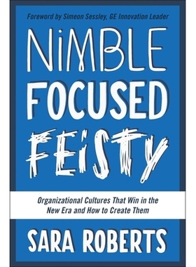 预订 Nimble, Focused, Feisty: 9781942952138