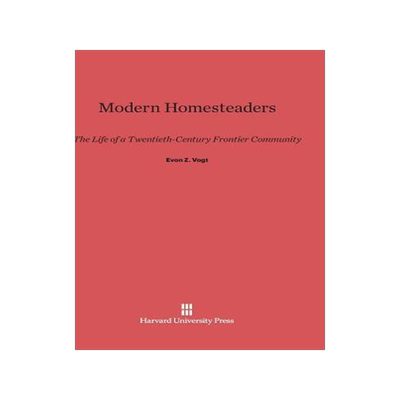 [预订]Modern Homesteaders 9780674366305