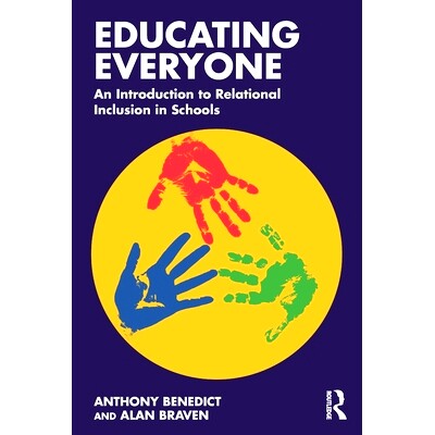预订 Educating Everyone: An Introduction to Relational Inclusion in Schools: 9781032874838