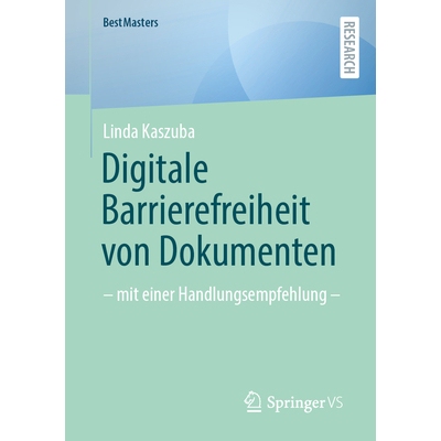 预订 Digitale Barrierefreiheit von Dokumenten: - mit einer Handlungsempfehlung -: 9783658470760