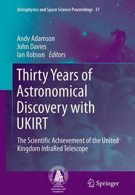 【预订】Thirty Years of Astronomical Discovery with UKIRT