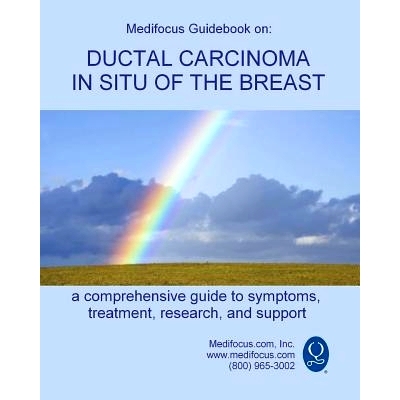预订 Medifocus Guidebook on: Ductal Carcinoma in Situ of the Breast