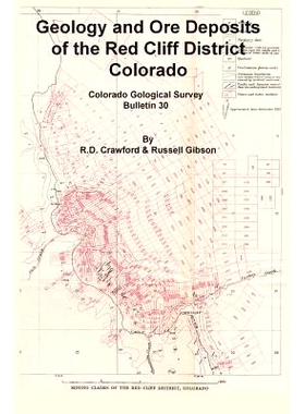 预订 Geology and Ore Deposits of the Red Cliff District, Colorado: 9781614740186