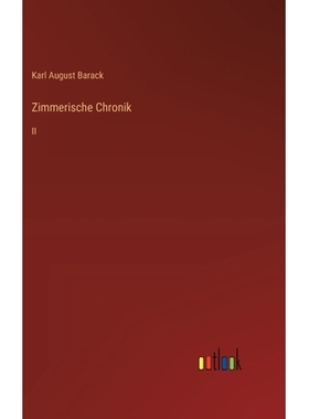 预订 Zimmerische Chronik: II: 9783368556914