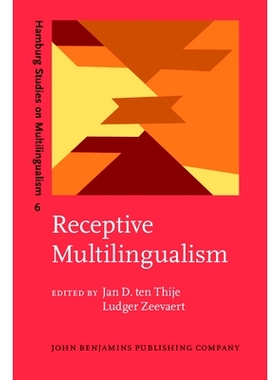 预订 Receptive Multilingualism: Linguistic Analyses, Language Policies and Didactic Concepts 接受的多语主义:语言学分析,