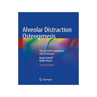 [预订]Alveolar Distraction Osteogenesis 9783030497835