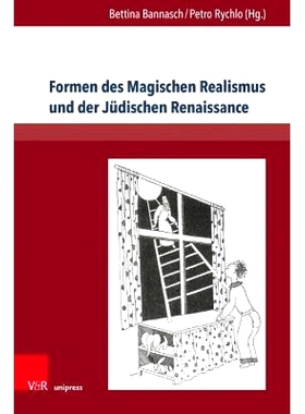预订 Formen des Magischen Realismus und der Jüdischen Renaissance 魔幻现实主义的形式与犹太文艺复兴: 9783847112143