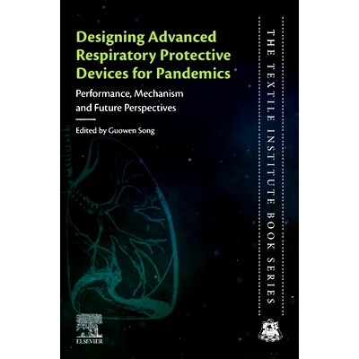 预订 Designing Advanced Respiratory Protective Devices for Pandemics: Performance, Mechanism and Future Perspectives: 97