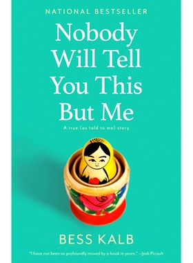 预订 Nobody Will Tell You This But Me: A True (As Told to Me) Story 除了我，没有人会告诉你这个：一个真实的（告诉我的）故