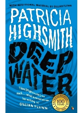 深水 本·阿弗莱克主演 电影原著 Patricia Highsmith 天才雷普利 卡罗尔作者 英文原版 Deep Water: A Virago Modern Classic