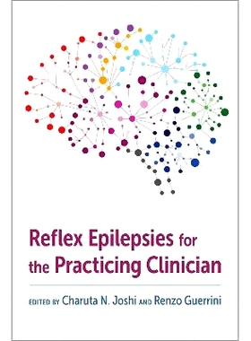 预订 Reflex Epilepsies for the Practicing Clinician: 9780197634547