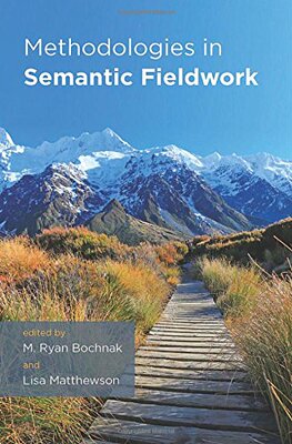【预订】Methodologies in Semantic Fieldwork