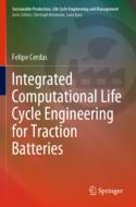 【预订】Integrated Computational Life Cycle Engineering for Traction Batteri 9783030829360