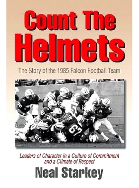 预订 Count The Helmets: The Story of the 1985 Falcon Football Team: 9781503557109