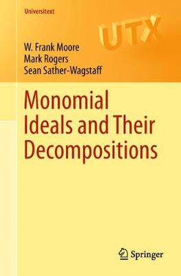 预订 Monomial Ideals and Their Decompositions