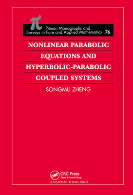 【预订】Nonlinear Parabolic Equations and Hyperbolic-Parabolic Coupled Systems