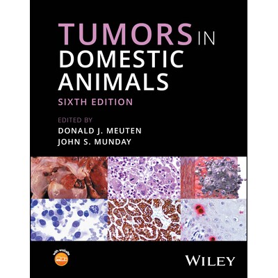 预订 Tumors in Domestic Animals 家养动物肿瘤 9781119903079