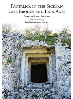 预订 Pantalica in the Sicilian Late Bronze and Iron Ages: Excavations of the Rock-Cut Chamber Tombs by Paolo Orsi from 1