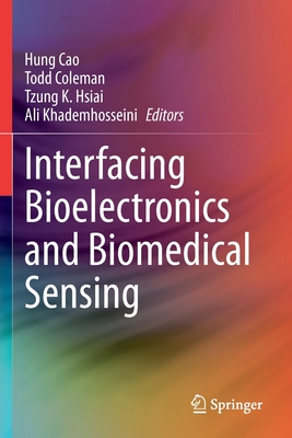 【预订】Interfacing Bioelectronics and Biomedical Sensing