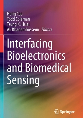 【预订】Interfacing Bioelectronics and Biomedical Sensing