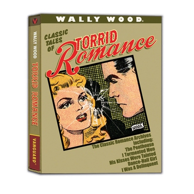 预订 Wally Wood Torrid Romance: 9781934331682