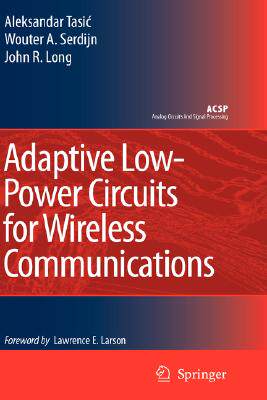 【预订】Adaptive Low-Power Circuits for Wireless Communications