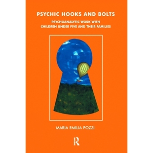 and 9780367107246 Families Children Psychic Hooks Under Psychoanalytic Bolts Their 预订 Work Five with